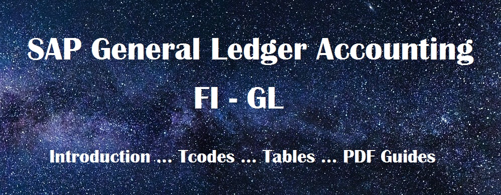 SAP General Ledger Accounting GL module tutorial tcodes tables