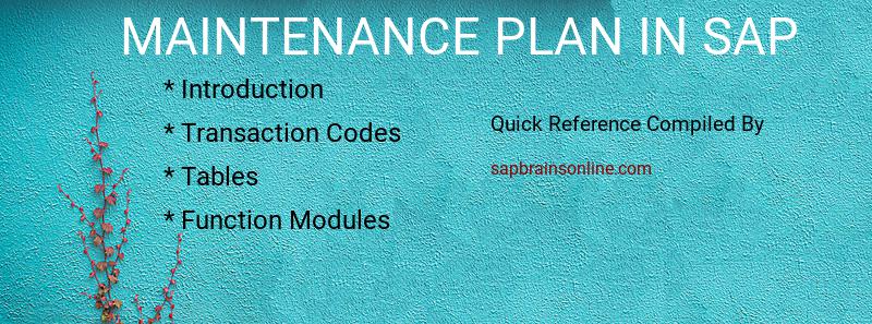 SAP Maintenance plan tcodes, tables and function modules