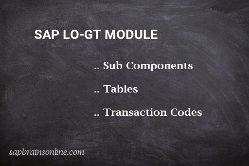 SAP LO-GT module