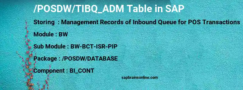 SAP /POSDW/TIBQ_ADM table