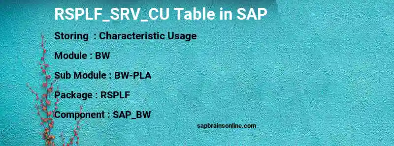 SAP RSPLF_SRV_CU table