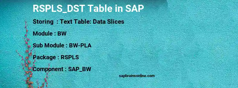 SAP RSPLS_DST table