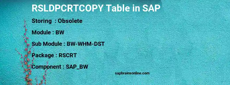 SAP RSLDPCRTCOPY table