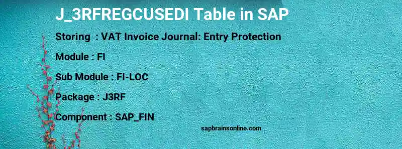 SAP J_3RFREGCUSEDI table