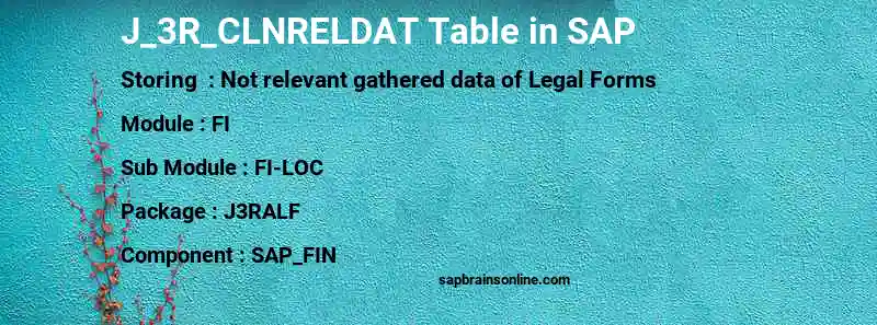 SAP J_3R_CLNRELDAT table