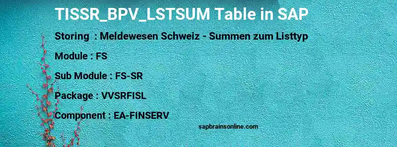 SAP TISSR_BPV_LSTSUM table