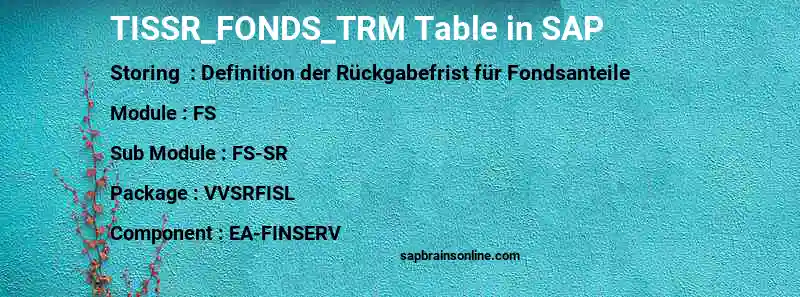 SAP TISSR_FONDS_TRM table
