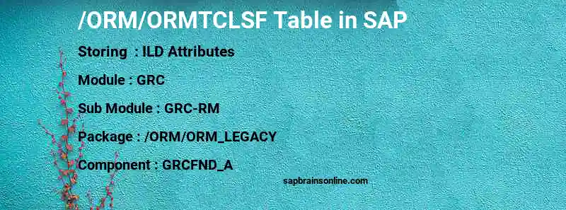 SAP /ORM/ORMTCLSF table