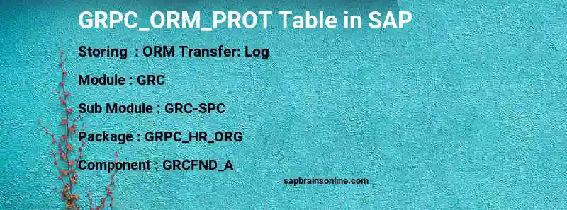 SAP GRPC_ORM_PROT table