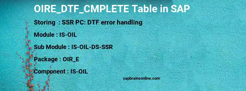 SAP OIRE_DTF_CMPLETE table