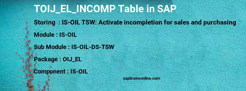 SAP TOIJ_EL_INCOMP table