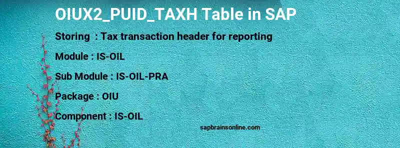 SAP OIUX2_PUID_TAXH table