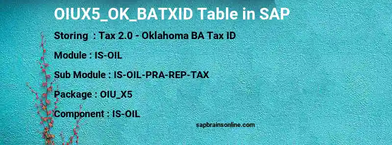 SAP OIUX5_OK_BATXID table
