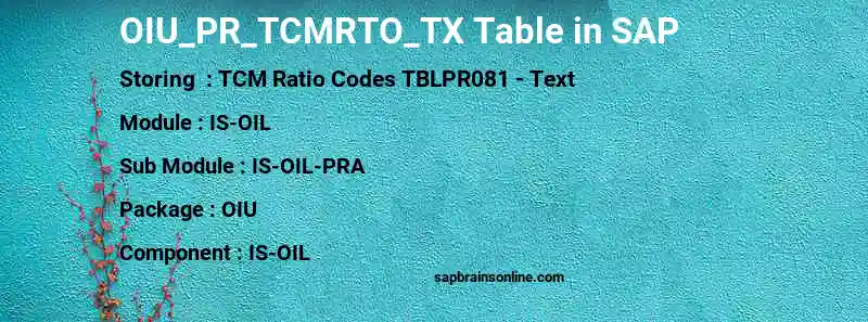 SAP OIU_PR_TCMRTO_TX table