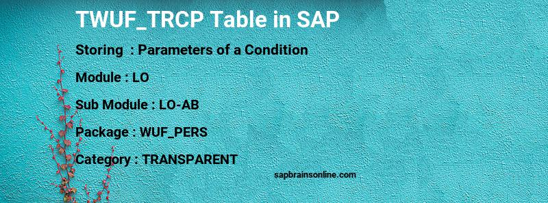 SAP TWUF_TRCP table