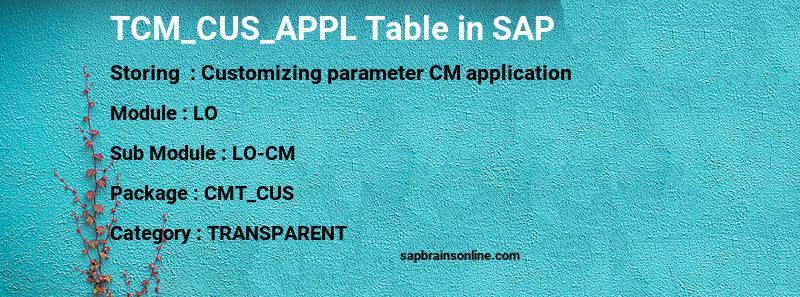 SAP TCM_CUS_APPL table