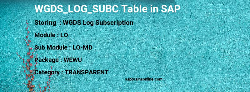 SAP WGDS_LOG_SUBC table