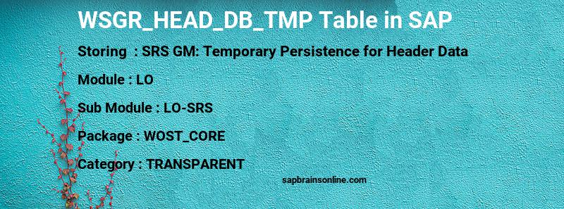 SAP WSGR_HEAD_DB_TMP table