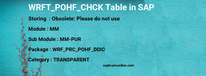 SAP WRFT_POHF_CHCK table