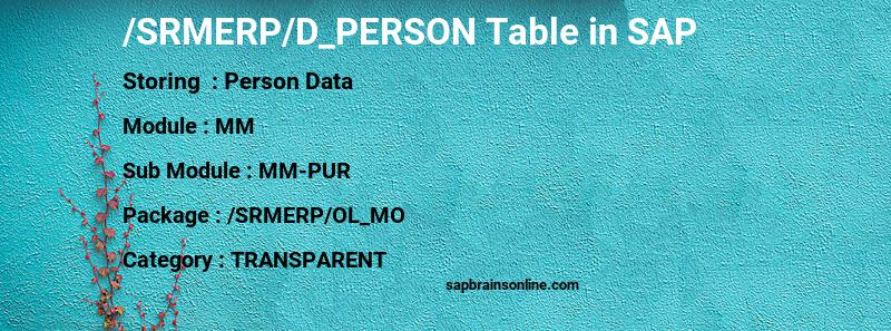 SAP /SRMERP/D_PERSON table