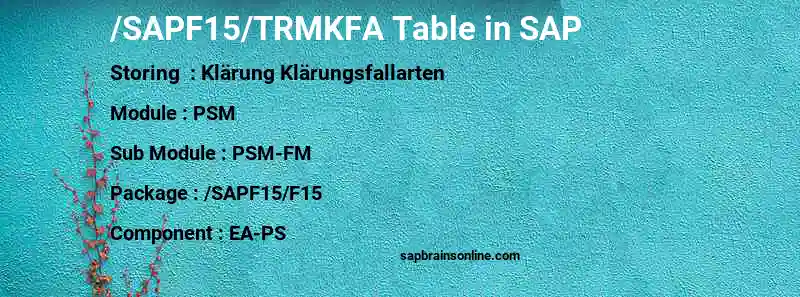 SAP /SAPF15/TRMKFA table