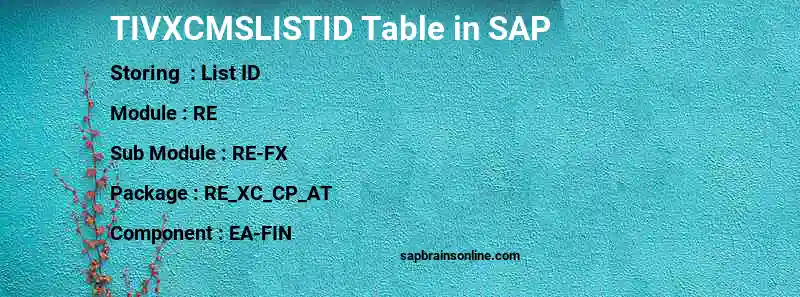 SAP TIVXCMSLISTID table