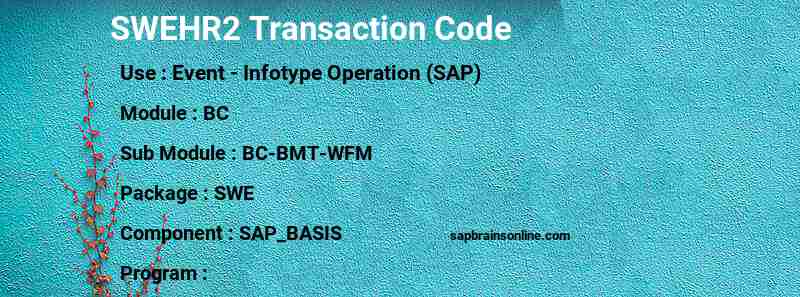 SAP SWEHR2 transaction code