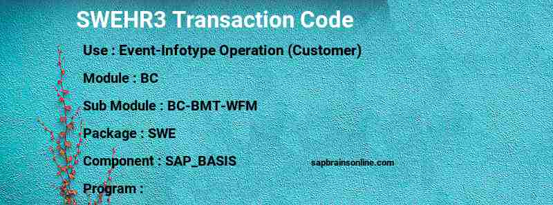 SAP SWEHR3 transaction code