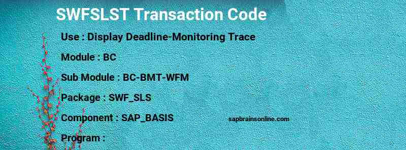 SAP SWFSLST transaction code