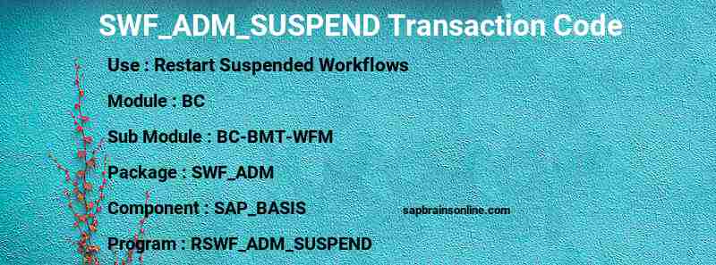 SAP SWF_ADM_SUSPEND transaction code