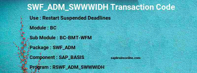 SAP SWF_ADM_SWWWIDH transaction code