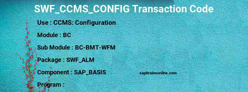 SAP SWF_CCMS_CONFIG transaction code