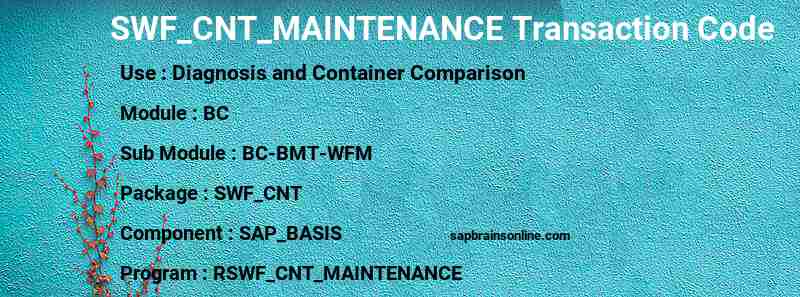 SAP SWF_CNT_MAINTENANCE transaction code