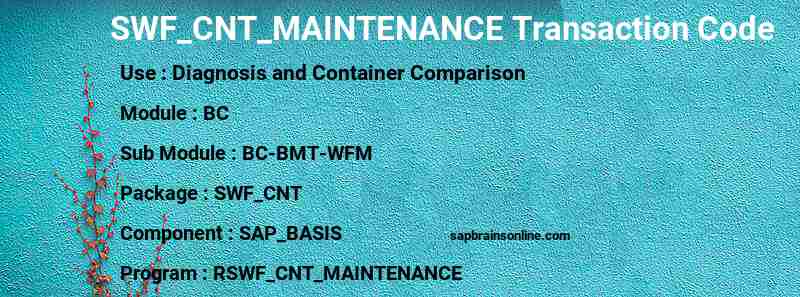 SAP SWF_CNT_MAINTENANCE transaction code