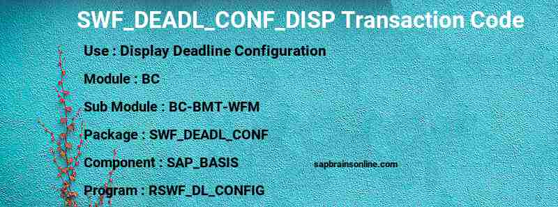 SAP SWF_DEADL_CONF_DISP transaction code