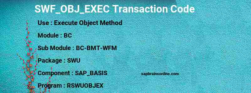 SAP SWF_OBJ_EXEC transaction code