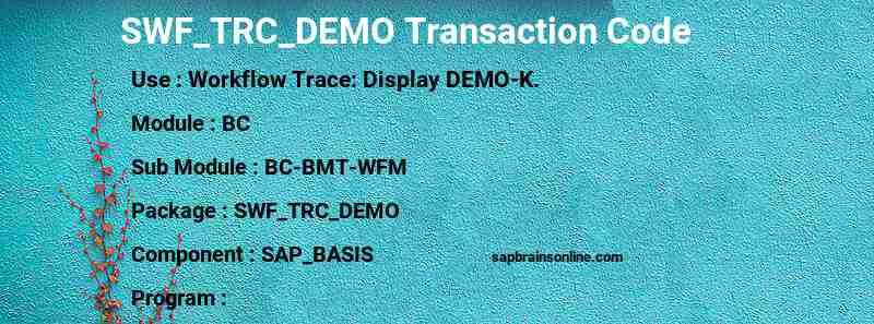 SAP SWF_TRC_DEMO transaction code