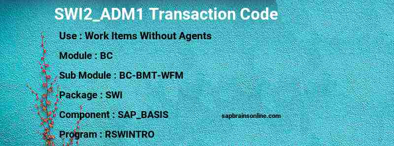SAP SWI2_ADM1 transaction code