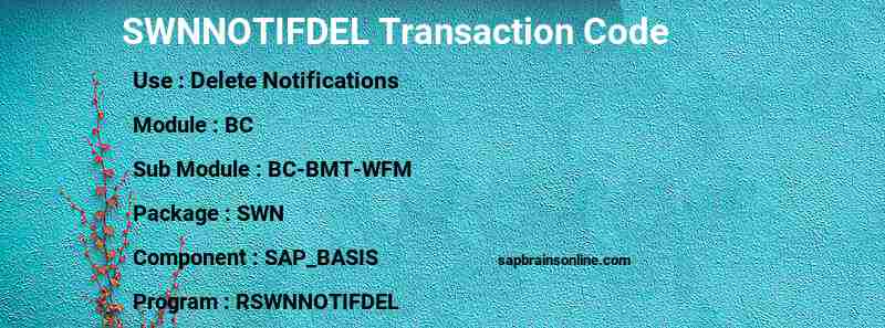 SAP SWNNOTIFDEL transaction code
