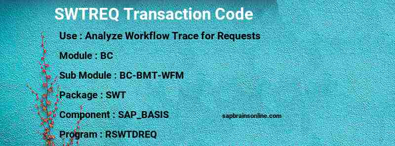 SAP SWTREQ transaction code