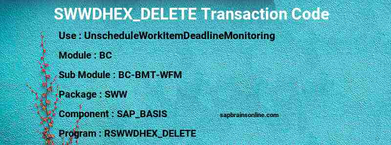 SAP SWWDHEX_DELETE transaction code