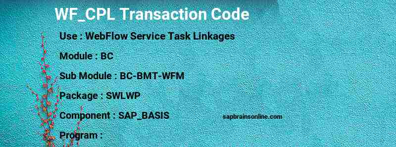 SAP WF_CPL transaction code