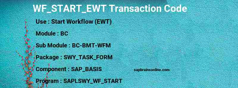 SAP WF_START_EWT transaction code