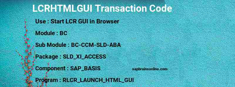 SAP LCRHTMLGUI transaction code