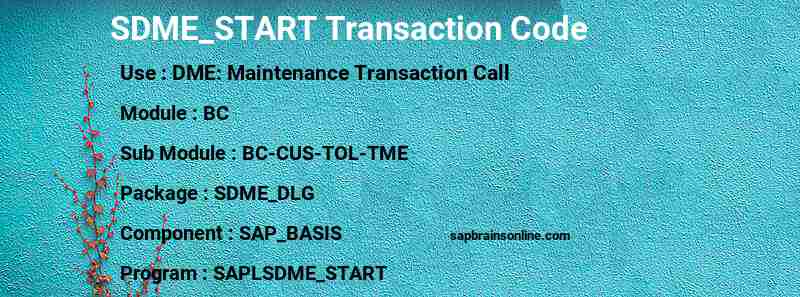SAP SDME_START transaction code