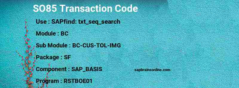 SAP SO85 transaction code