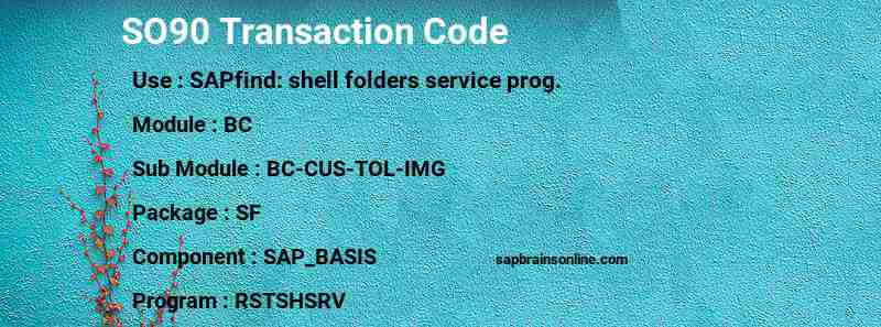 SAP SO90 transaction code