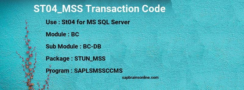 SAP ST04_MSS transaction code