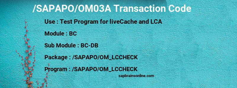 SAP /SAPAPO/OM03A transaction code