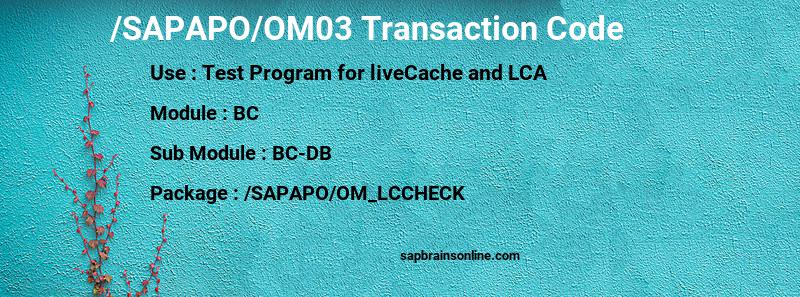 SAP /SAPAPO/OM03 transaction code
